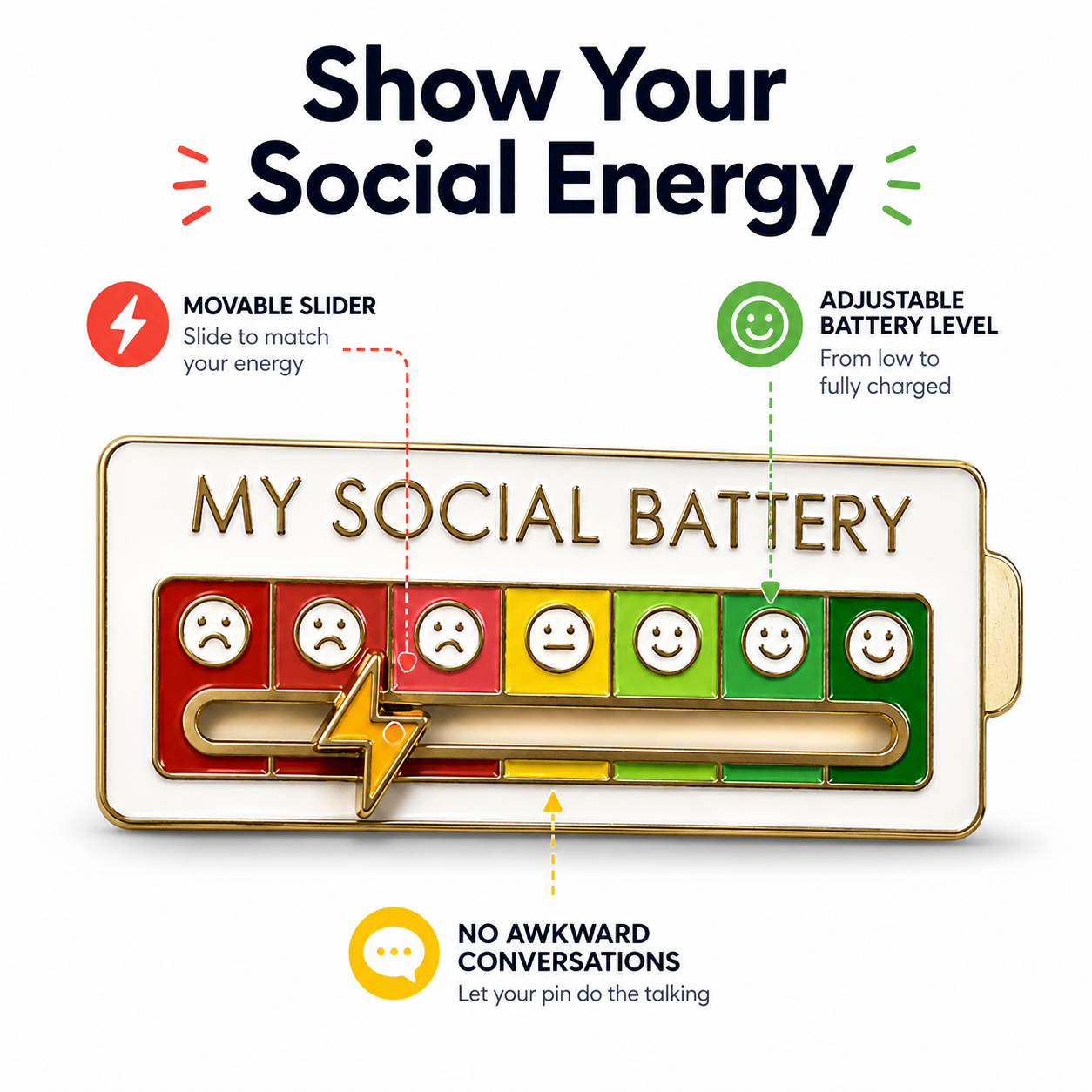 My Social Battery Pin